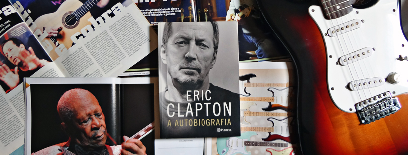 Resenha-Eric-Clapton-A-autobiografia