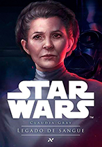 Capa do livro Star Wars Legado de Sangue, de Claudia Gray.